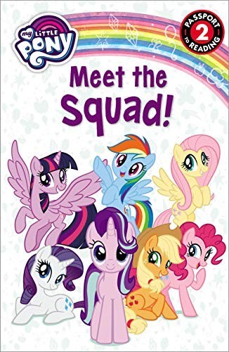 Meet the squad my little - the,