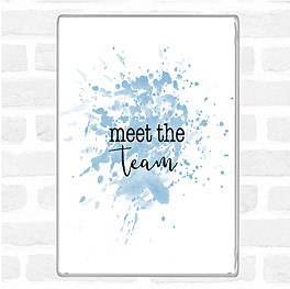 Blue white meet the - white, team